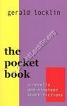 The Pocket Book: A Novella and Ninteen Short Fictions